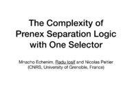 The Complexity of Prenex Separation Logic with One Selector